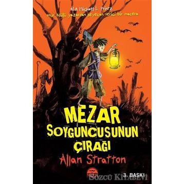 Mezar Soyguncusunun Çırağı - Allan Stratton