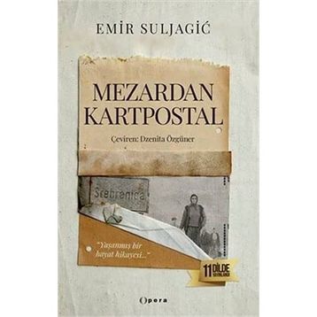 Mezardan Kartpostal - Emir Suljagic
