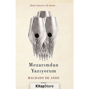 Mezarımdan Yazıyorum - Machado De Assis