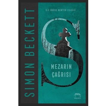Mezarın Çağrısı - Simon Beckett