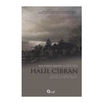 MEZARLARIN ÇIĞLIĞI - HALIL CIBRAN