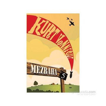 Mezbaha 5 - Kurt Vonnegut