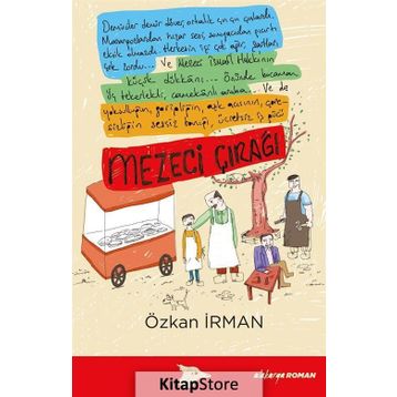 Mezeci Çırağı - Özkan İrman