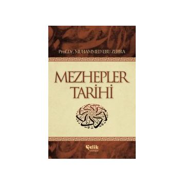 MEZHEPLER TARİHİ - MUHAMMED EBU ZEHRA