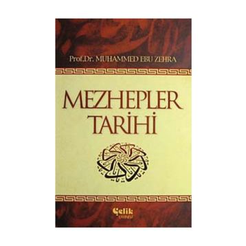 MEZHEPLER TARİHİ - MUHAMMED EBU ZEHRA