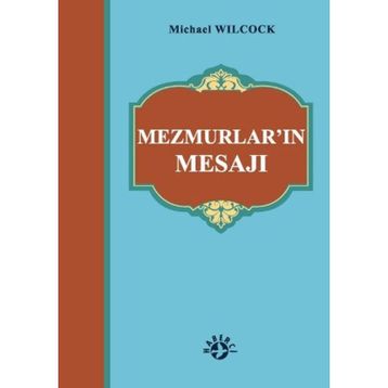 MEZMURLAR'IN MESAJI - MICHAEL WILCOCK