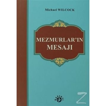 MEZMURLAR'IN MESAJI - MICHAEL WILCOCK