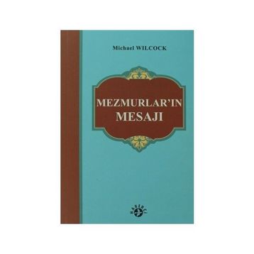 MEZMURLAR'IN MESAJI - MICHAEL WILCOCK