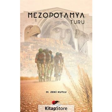 Mezopotamya Turu - M. Zeki Kutlu