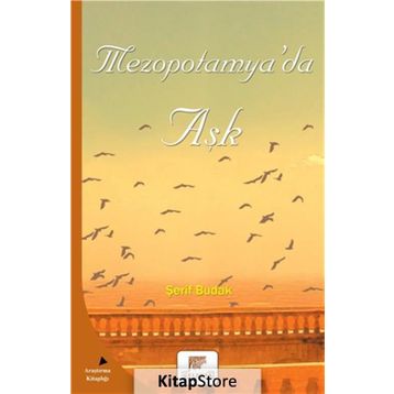 Mezopotamya’da Aşk - Şerif Budak