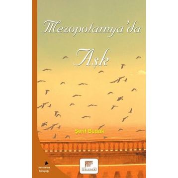 Mezopotamya’da Aşk - Şerif Budak