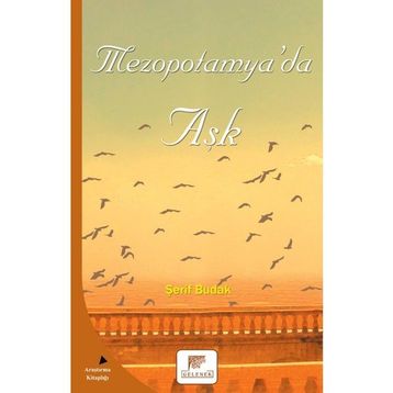 Mezopotamya’da Aşk - Şerif Budak