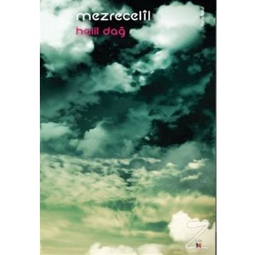 MEZRECELIL - HALIL DAĞ