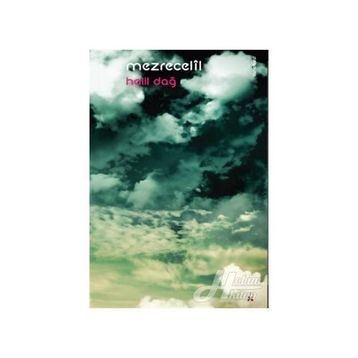 MEZRECELIL - HALIL DAĞ