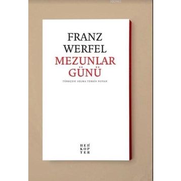 Mezunlar Günü - Franz Werfel