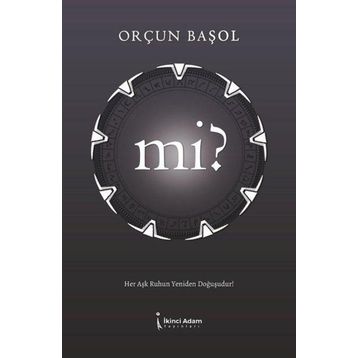 Mi? - Orçun Başol
