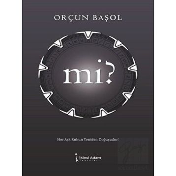 Mi? - Orçun Başol