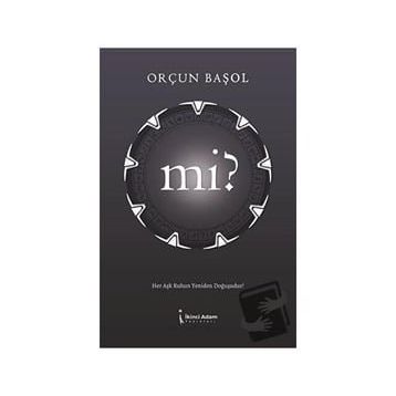 Mi? - Orçun Başol