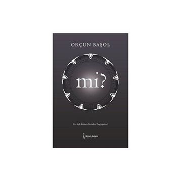 Mi? - Orçun Başol