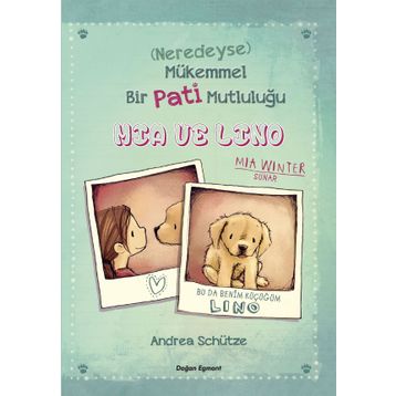 Mia ve Lino - Andrea Schütze