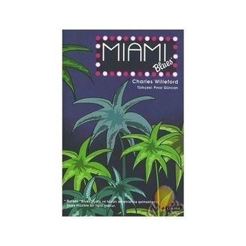 MIAMI BLUES - CHARLES WILLEFORD