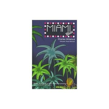 MIAMI BLUES - CHARLES WILLEFORD
