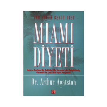 MIAMI DIYETI - ARTHUR AGATSTON