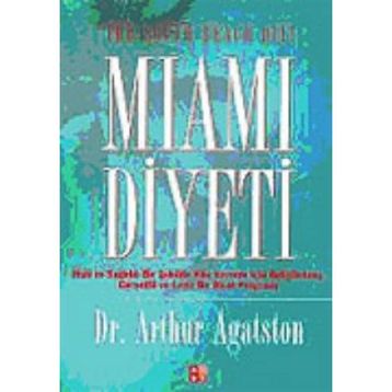 MIAMI DIYETI - ARTHUR AGATSTON