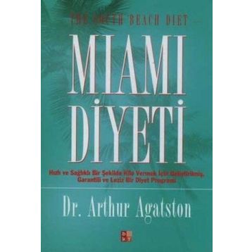 MIAMI DIYETI - ARTHUR AGATSTON