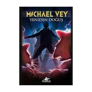Michael Vey Yeniden Doğuş 2 - Richard Paul Evans