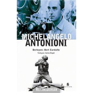 MICHELANGELO ANTONIONI - BERT CARDULLO