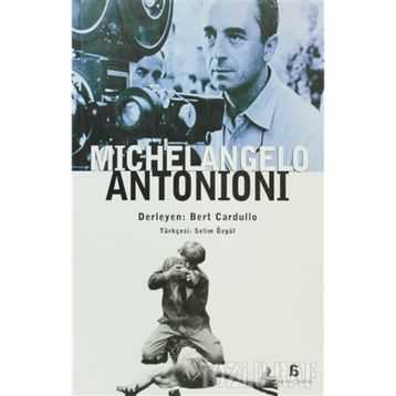 MICHELANGELO ANTONIONI - BERT CARDULLO