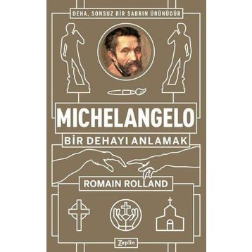 Michelangelo: Bir Dehayı Anlamak - Romain Rolland