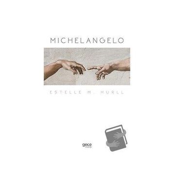 Michelangelo - Estelle M. Hurll