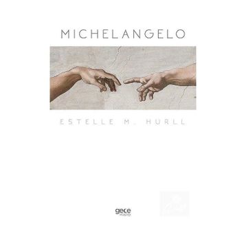 Michelangelo - Estelle M. Hurll