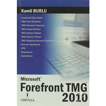 MICROSOFT FOREFRONT TMG 2010 - KAMIL BURLU