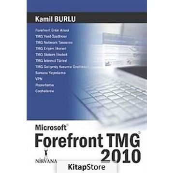 MICROSOFT FOREFRONT TMG 2010 - KAMIL BURLU