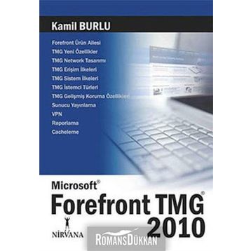 MICROSOFT FOREFRONT TMG 2010 - KAMIL BURLU