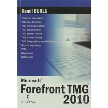 MICROSOFT FOREFRONT TMG 2010 - KAMIL BURLU