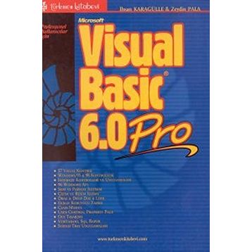 MICROSOFT VISUAL BASIC 6.0 - İHSAN KARAGÜLLE; ZEYDIN PALA
