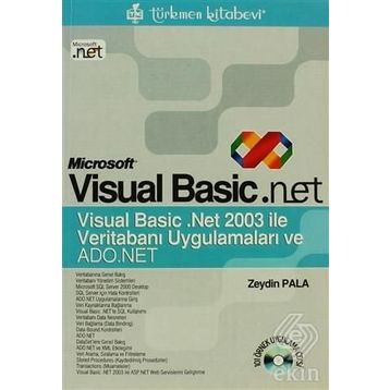 MICROSOFT VISUAL BASIC.NET VERİTABANI UYGULAMALARI VE ADO.NET - ZEYDIN PALA