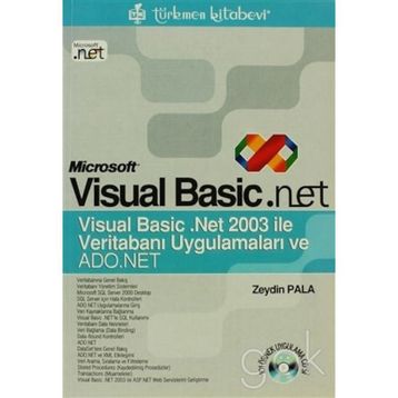 MICROSOFT VISUAL BASIC.NET VERİTABANI UYGULAMALARI VE ADO.NET - ZEYDIN PALA