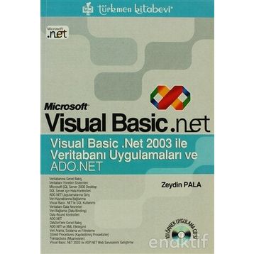 MICROSOFT VISUAL BASIC.NET VERİTABANI UYGULAMALARI VE ADO.NET - ZEYDIN PALA