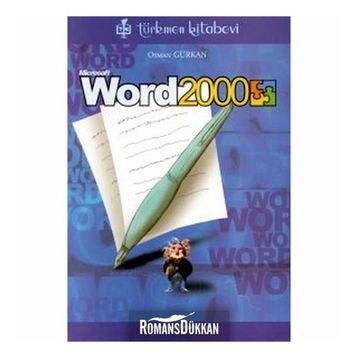 MICROSOFT WORD 2000 - İHSAN KARAGÜLLE, A. ZEYDIN PALA