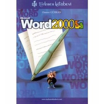 MICROSOFT WORD 2000 - İHSAN KARAGÜLLE, A. ZEYDIN PALA