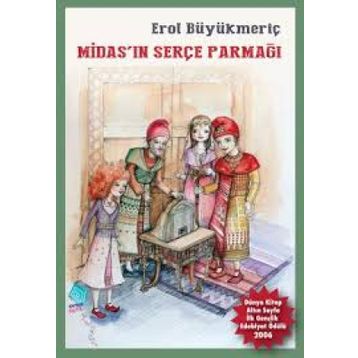 MİDAS´IN SERÇEPARMAĞI - EROL BÜYÜKMERİÇ