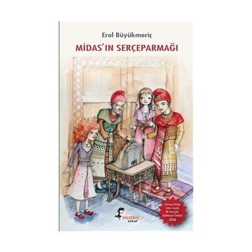 MİDAS´IN SERÇEPARMAĞI - EROL BÜYÜKMERİÇ