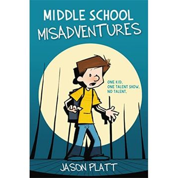 Middle School Misadventures Kitap