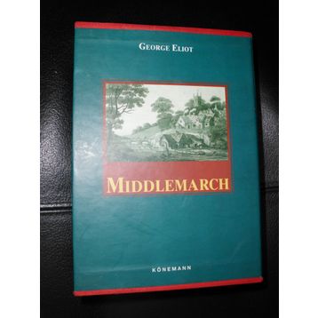 MIDDLEMARCH - GEORGE ELIOT