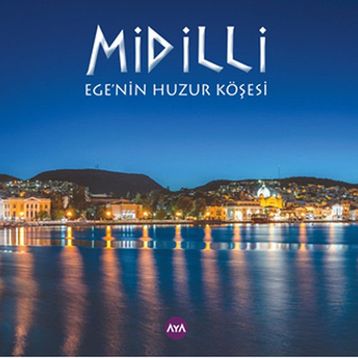 Midilli - Işıl Büyükkal Ş. Levent Deniz